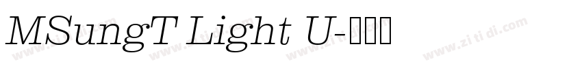 MSungT Light U字体转换